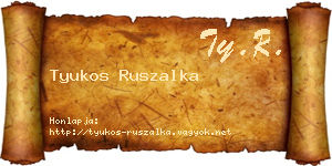 Tyukos Ruszalka névjegykártya